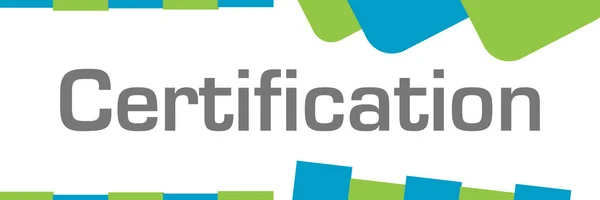 Текст Сертификации Написан Синем Зеленом Фоне — стоковое фото