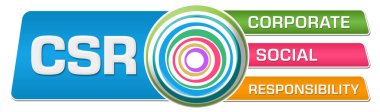 CSR - Renkli arkaplan üzerine yazılmış kurumsal sosyal sorumluluk metni.