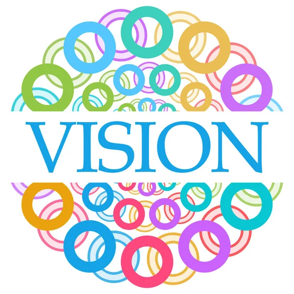 Vision text written over colorful background.