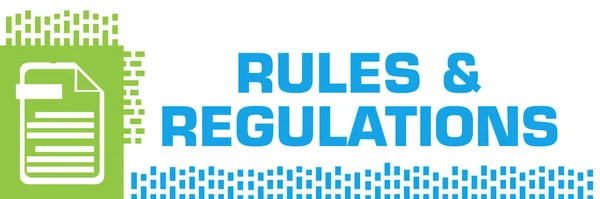 Rules and regulations text written over blue green background.
