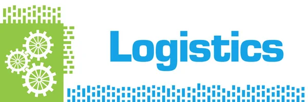 Logistics Κείμενο Γραμμένο Μπλε Πράσινο Φόντο — Φωτογραφία Αρχείου