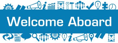 Metin ve iş simgeleriyle Gemiye Hoşgeldiniz konsepti.