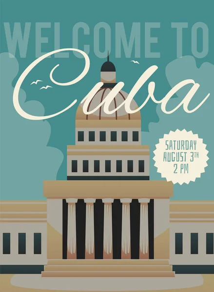 Cartel de viaje a Cuba con capitolio habanero y texto acogedor, ilustración vectorial plana. — Vector de stock