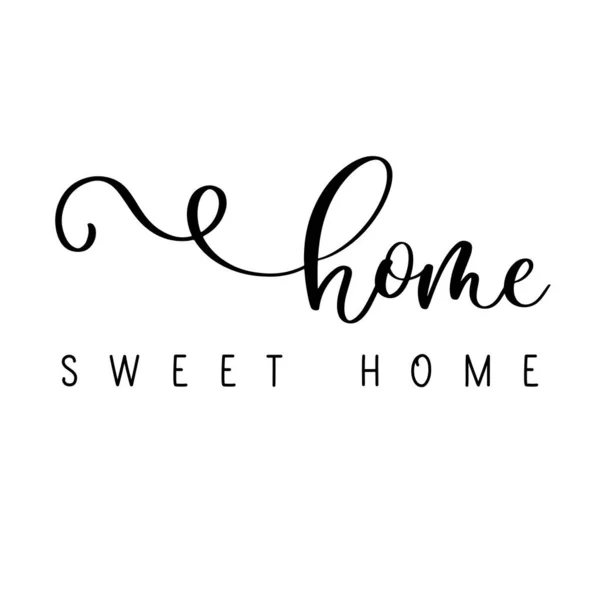 Home Sweet Home Ink Brush Vector Lettering Modern Slogan Handwritten — Stock Vector