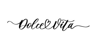 Dolce vita. Mektup yazılıyor. Tebrik kartı, tişört, poster için tasarım ögesi