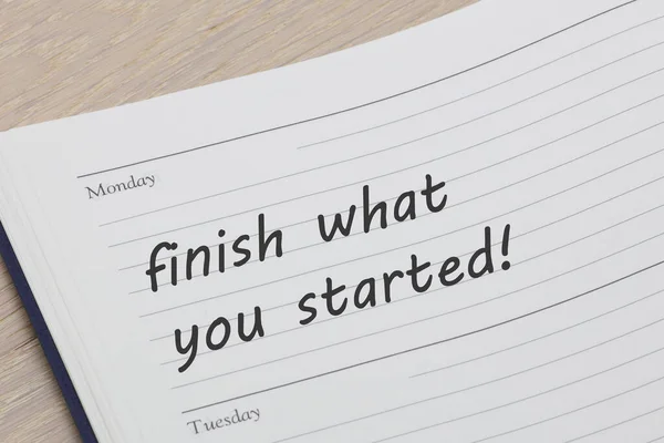 Finish What You Started Diary Reminder Appointment Open Desk — стоковое фото