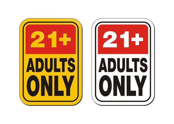 21 plus for adults only signs