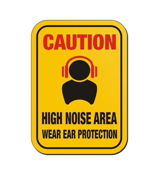 Caution high noise area - yellow sign — Stock Vector