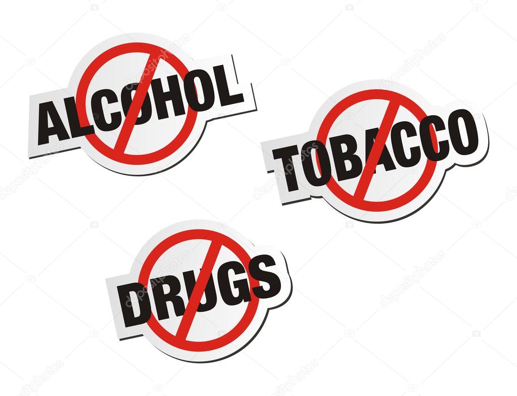 Anti alcohol, anti tobacco, anti drugs sticker signs