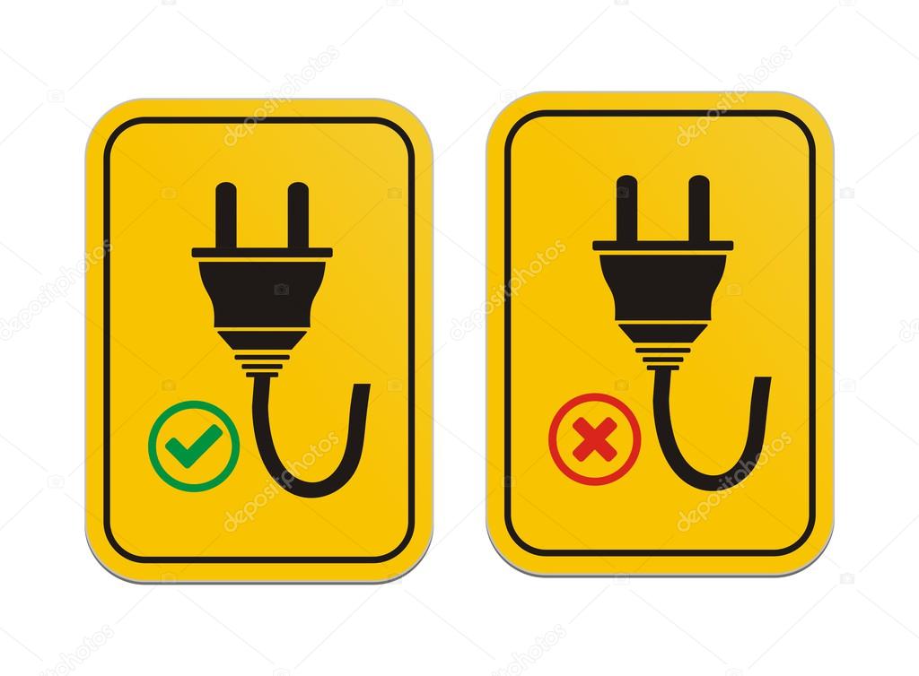 Plugged and un-plugged yellow signs