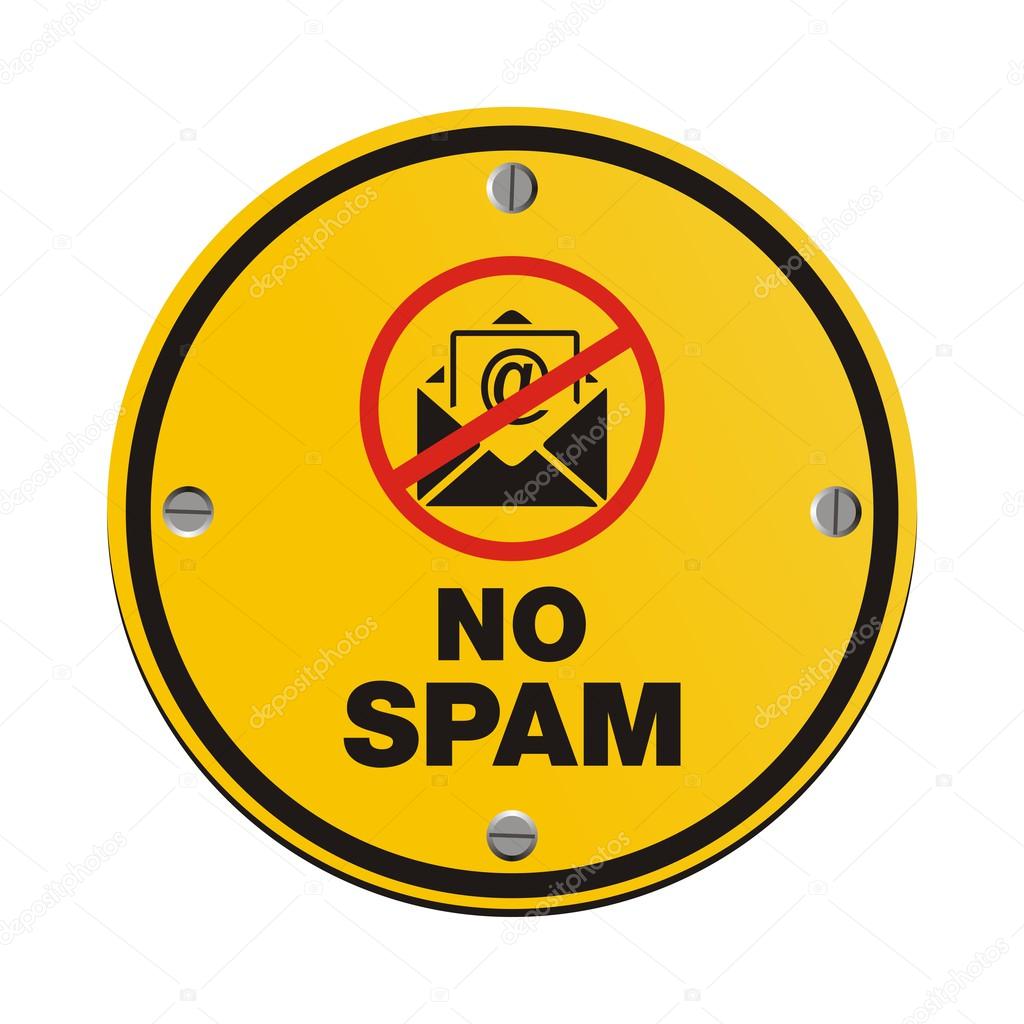 No spam yellow sign - round sign