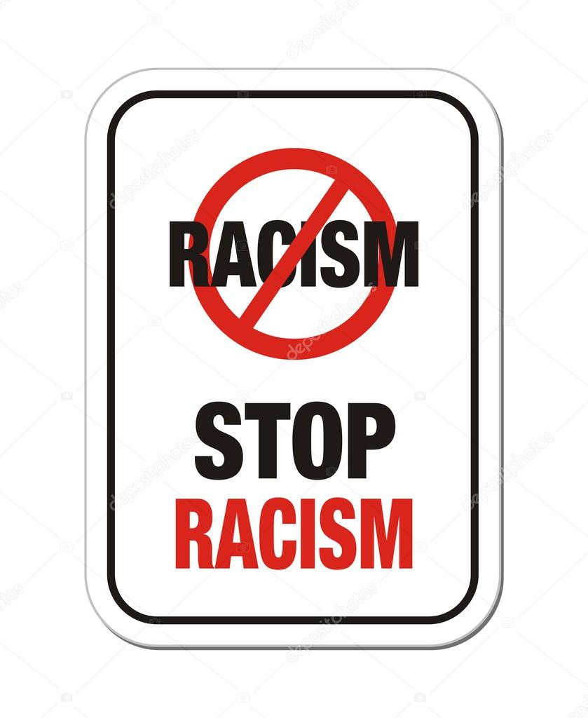 Stop racism signs