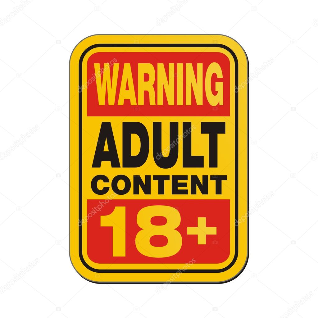 Warning adult content 18 plus sign