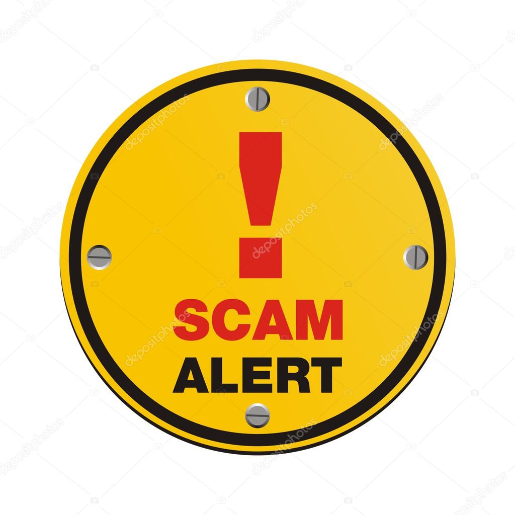 Scam alert yellow sign - round sign