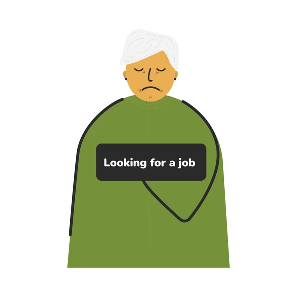 Старушка с табличкой "Ищу работу". Социальная проблема неравенства возрастов. Отказ в трудоустройстве для пожилых людей. — стоковый вектор