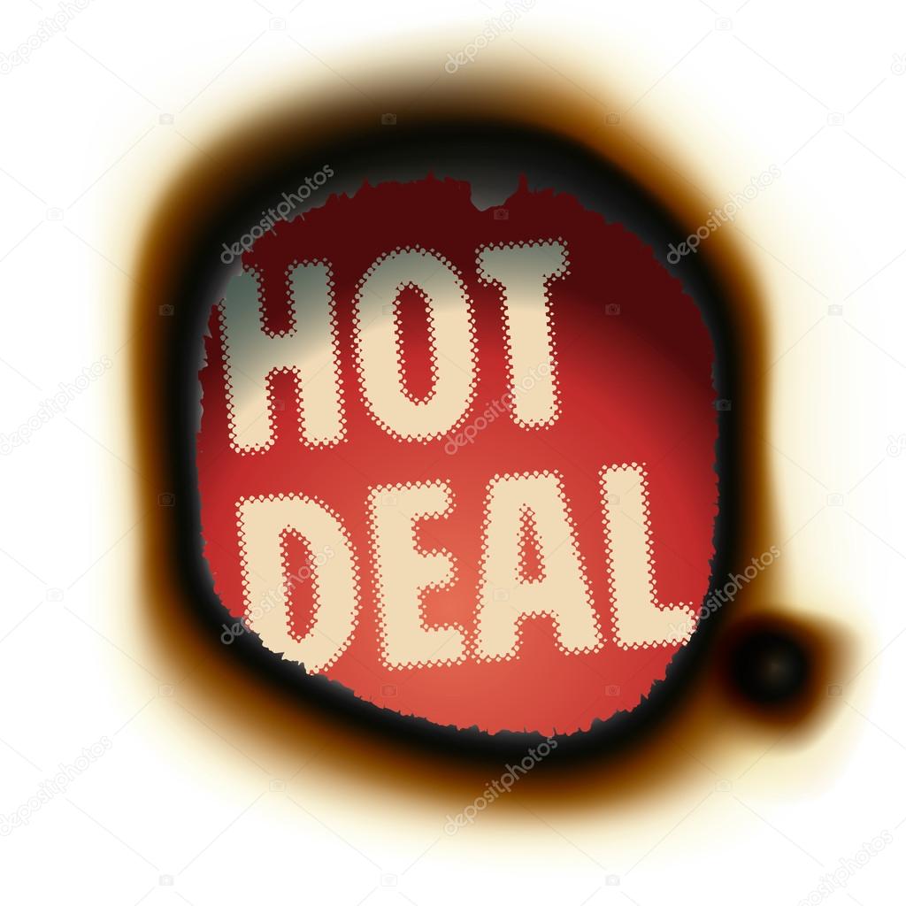 Hot Deal - burned paper background with text