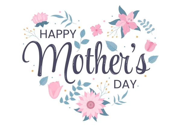 Feliz Dia Das Mães Com Flores Caligrafia Texto Que Comemorativo — Vetor de Stock