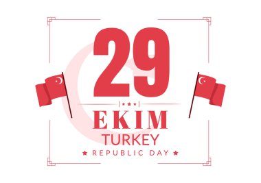 Republic Day Turkey or 29 Ekim Cumhuriyet Bayrami Kutlu Olsun Hand Drawn Cartoon Flat Illustration with Flag of Turkish and Happy Holiday Design