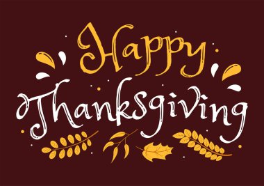 Happy Thanksgiving Celebration Template Hand Drawn Cartoon Flat Illustration with Turkey, Leaves, Chicken or Pumpkin Design