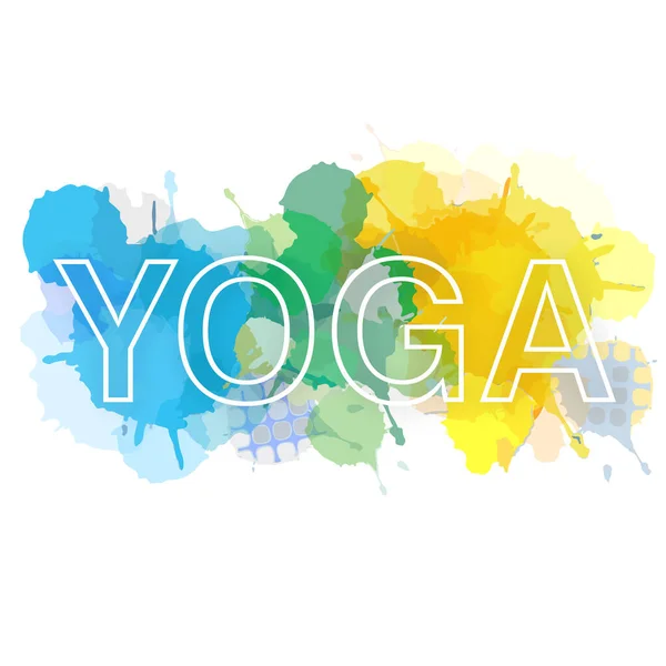 Yoga Typography Short Quote Colorful Watercolor Paint Splatter Cool Scheme — Stock Vector