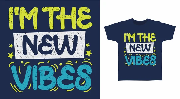 Jag New Vibes Typografi Shirt Design Typografi Illustration Navy Blue — Stock vektor