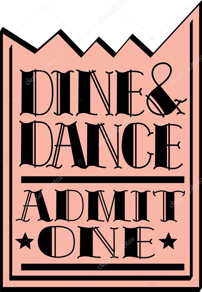 Pink dine and dance admission ticket, on a white background