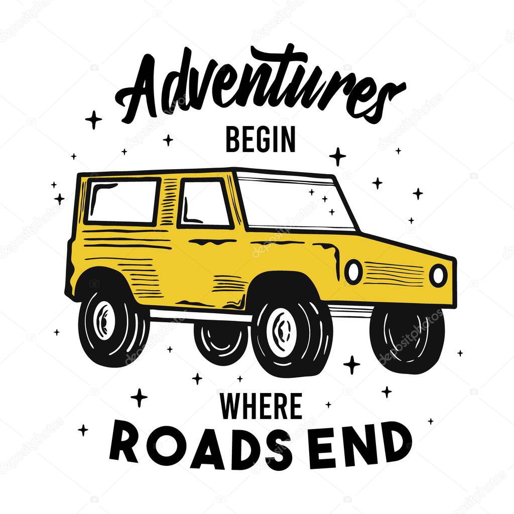 Hand drawn classic car adventures typography poster or shirt design vector template