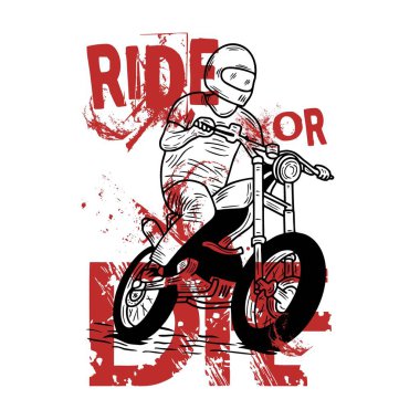 Sür ya da öl tipografi illüstrasyon gömleği tasarımı