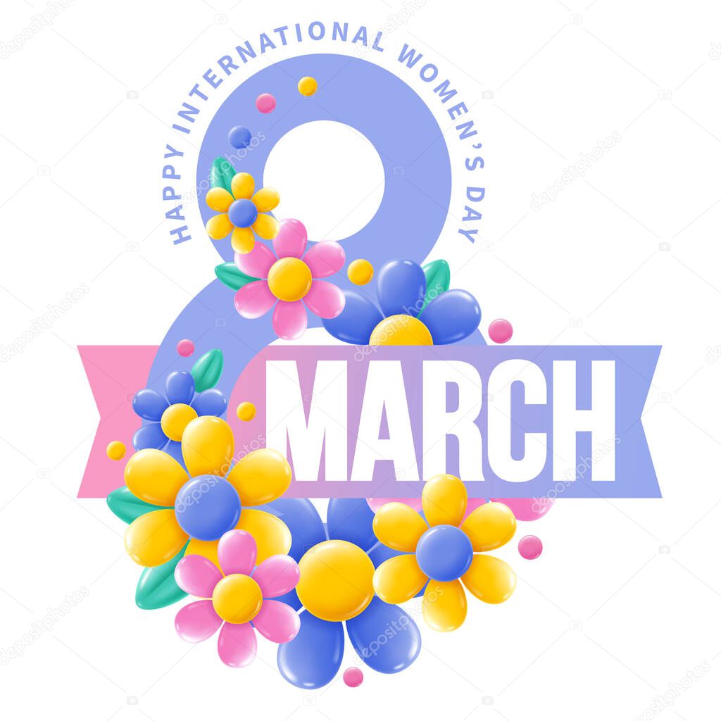 Happy International Womens Day 8 March greeting with number 8, bright flowers and congrats text. Design element for congratulation card, banner, flyer etc. Vector illustration.