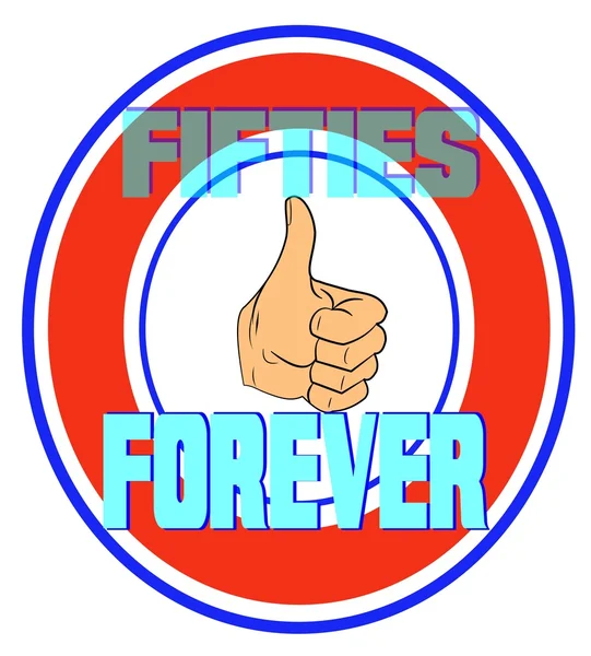 Thumbs up in fifties forever circle — Stock Vector