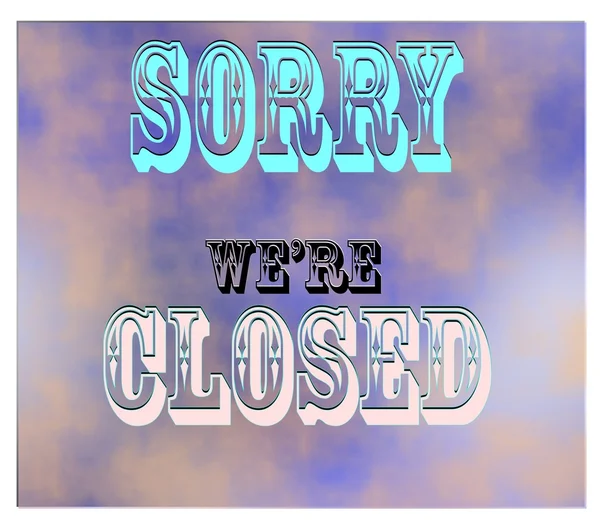 Sorry were closed signage — Stock Photo, Image