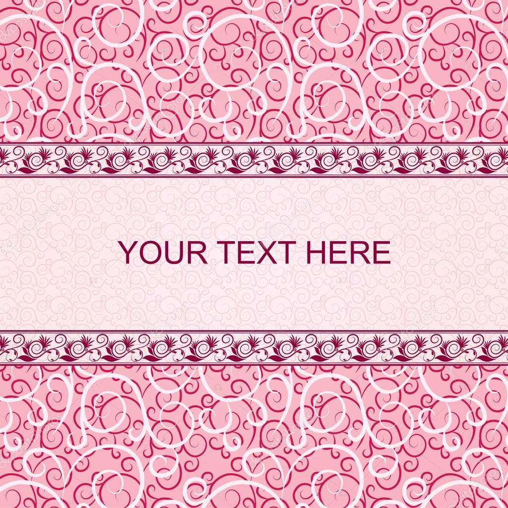 Pink vintage card with floral ornament background.