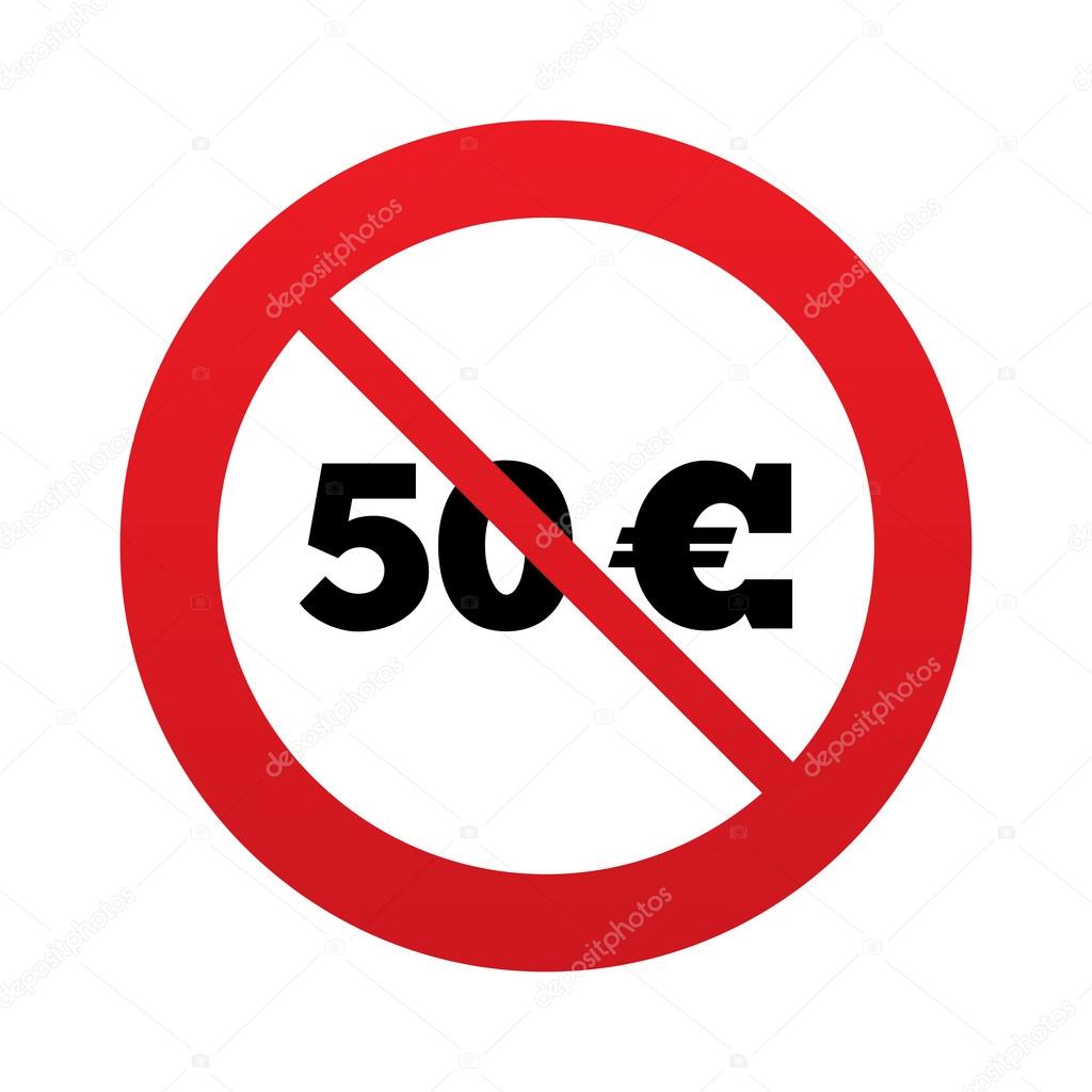 No 50 Euro sign icon. EUR currency symbol.