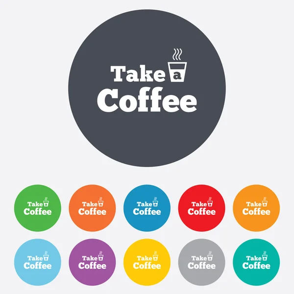 Weź ikona znak kawy. filiżanki gorącej kawy. — Zdjęcie stockowe