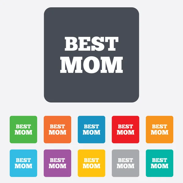 Best mom sign icon. Award symbol. — Stock Vector