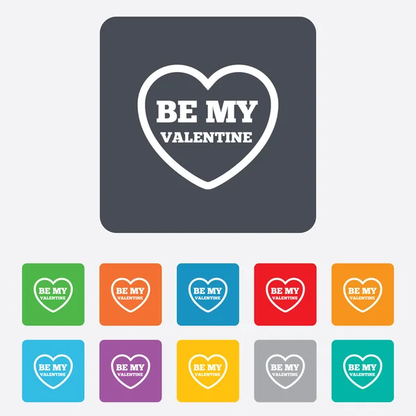 Be my Valentine sign icon. Heart Love symbol. — Stock Vector