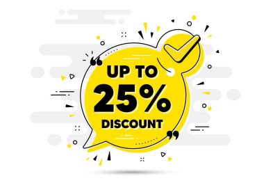 Yüzde 25 'e kadar indirimli. İşaretli sohbet pankartı. Satılık fiyat tabelası. Özel teklif sembolü. Yüzde 25 tasarruf et. İndirim etiketi onaylı sohbet mesajı. Kontrol listesi geçmişi. Vektör