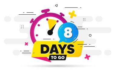 Sekiz gün kaldı. Geri sayım tarihini söyle. Stopwatch ile soyut afiş. İmzalamak için 8 gün. Kont randevu sohbet baloncuğu teklif ediyor. Sayılı geri sayım zamanlayıcısı. Vektör