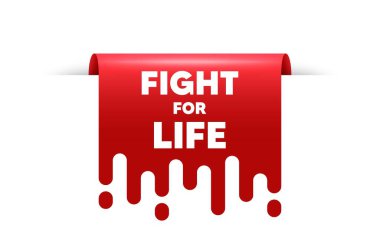 Yaşam mesajı için savaş. Kırmızı kurdele etiket pankartı. Protesto protestosu alıntısı. Devrim eylemcisi sloganı. Yaşam sticker 'ı rozet pankartı için savaş. Kırmızı satış etiketi. Vektör