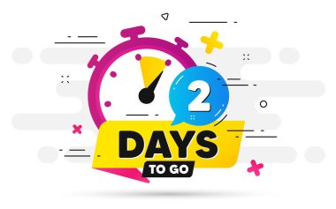 İki gün kaldı. Geri sayım tarihini söyle. Stopwatch ile soyut afiş. İmzalamak için 2 gün. Kont randevu sohbet baloncuğu teklif ediyor. Sayılı geri sayım zamanlayıcısı. Vektör