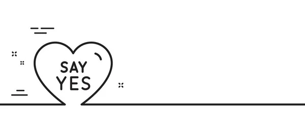 Say Yes Line Icon Sweet Heart Sign Wedding Love Symbol — Stock vektor