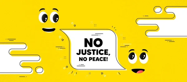 Žádná Spravedlnost Žádné Mírové Poselství Karikatura Tvář Chat Bublina Pozadí — Stockový vektor