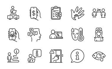 People icons set. Included icon as Oculist doctor, Delivery app, Money app signs. Fever, Eye checklist, Messages symbols. Social responsibility, Work home, Conjunctivitis eye. Don't touch. Vector
