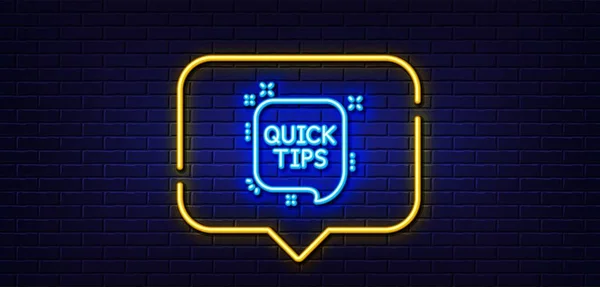 Neonlicht Sprechblase Quick Tips Zeilensymbol Hilfreiche Tricks Sprechblasenzeichen Hintergrund Neonlicht — Stockvektor