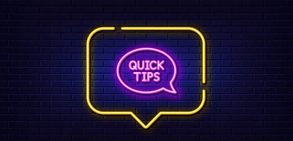 Neonlicht Sprechblase Quick Tips Zeilensymbol Hilfreiche Tricks Sprechblasenzeichen Hintergrund Neonlicht — Stockvektor