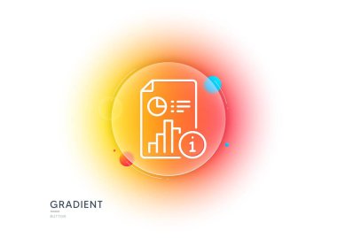 Report line icon. Gradient blur button with glassmorphism. Research document sign. Data analysis information symbol. Transparent glass design. Report line icon. Vector