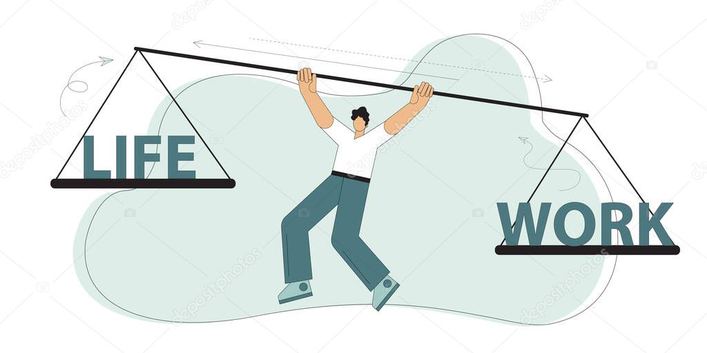 Balance work and personal life, like a career or family relationship. A man holds in his hands the scales on which life and work. Vector flat illustration