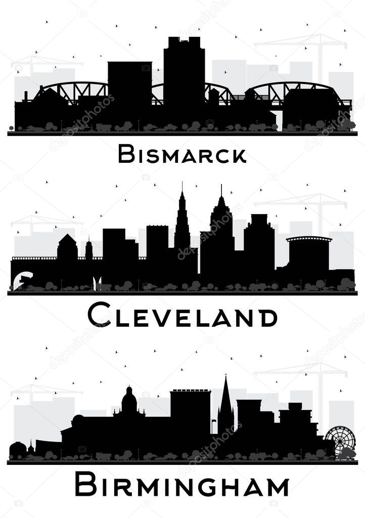 Birmingham UK, Bismarck North Dakota and Cleveland Ohio City Skyline Silhouette Set with Black Buildings Isolated on White. Cityscape with Landmarks.