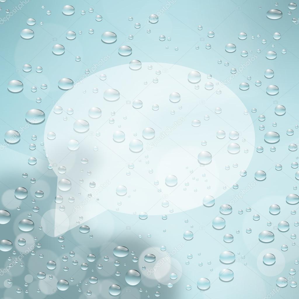 Speech bubble on glass with water drops