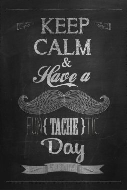 Have a Fun (tache) tic Day Typographical Background on Chalkboard clipart